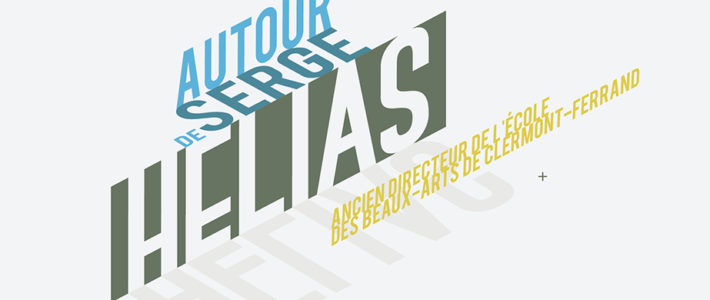 AUTOUR DE SERGE HELIAS